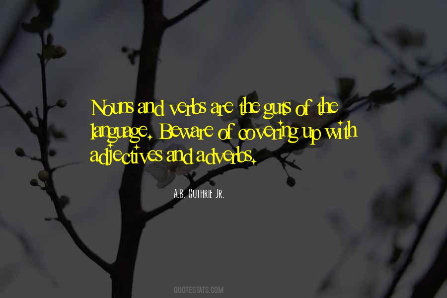 Quotes About Adverbs #186697