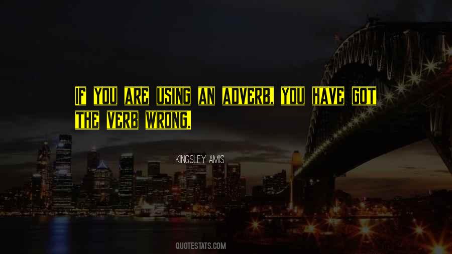 Quotes About Adverbs #705359