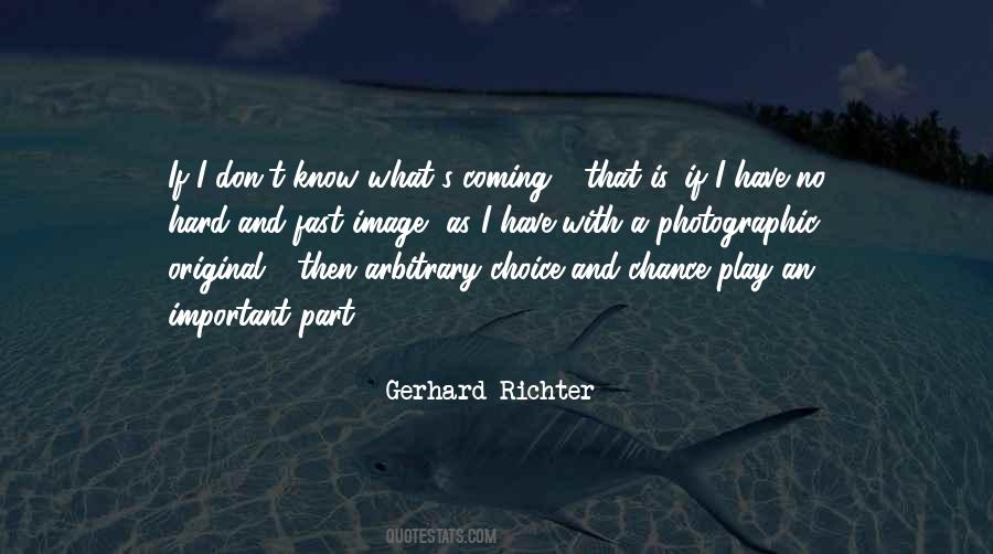 Quotes About Choice And Chance #203969