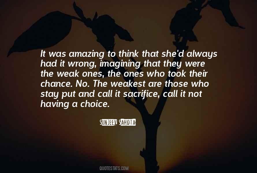 Quotes About Choice And Chance #981093