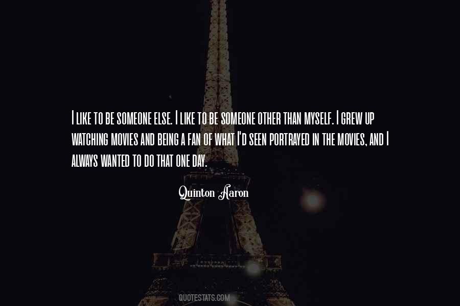 Quotes About Quinton #1677534