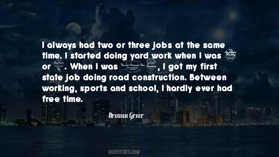 Quotes About Working On The Road #151697