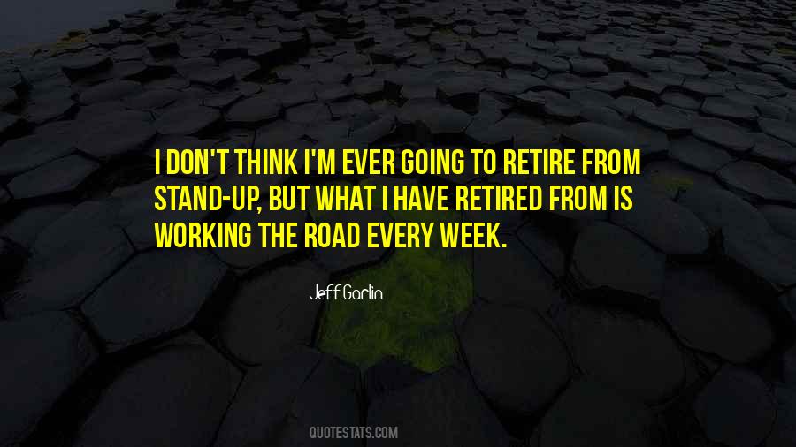 Quotes About Working On The Road #219798