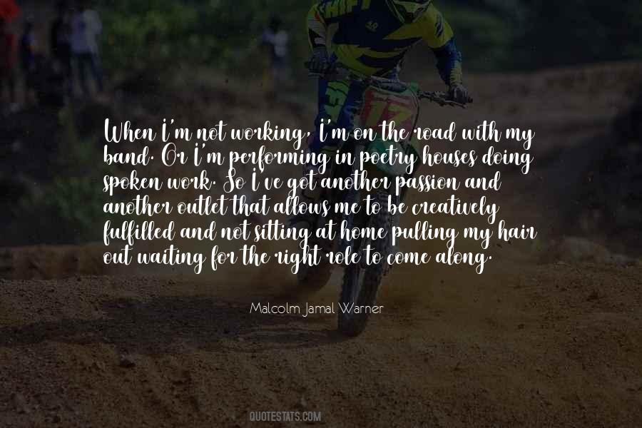 Quotes About Working On The Road #334515