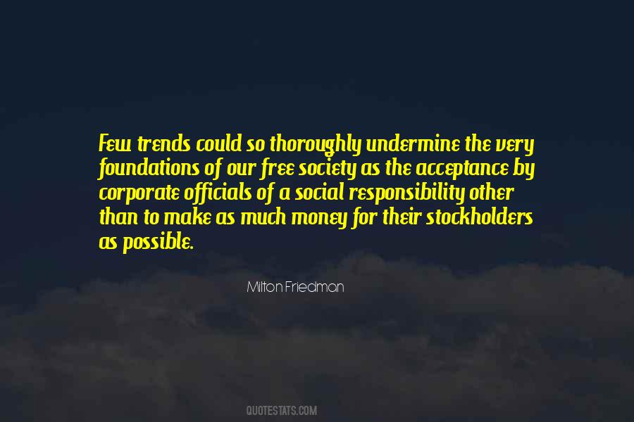 Quotes About Corporate Social Responsibility #646194