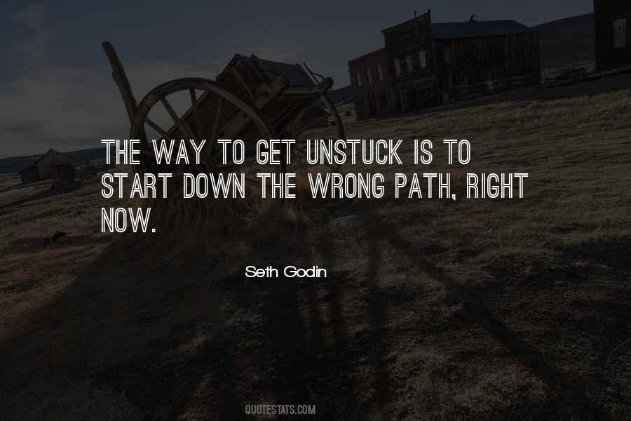 Quotes About Going Down The Wrong Path #540340