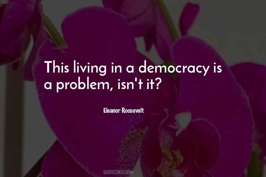 Quotes About Democracy #1828790