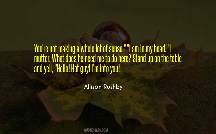 Stand Up Guy Quotes #1039101