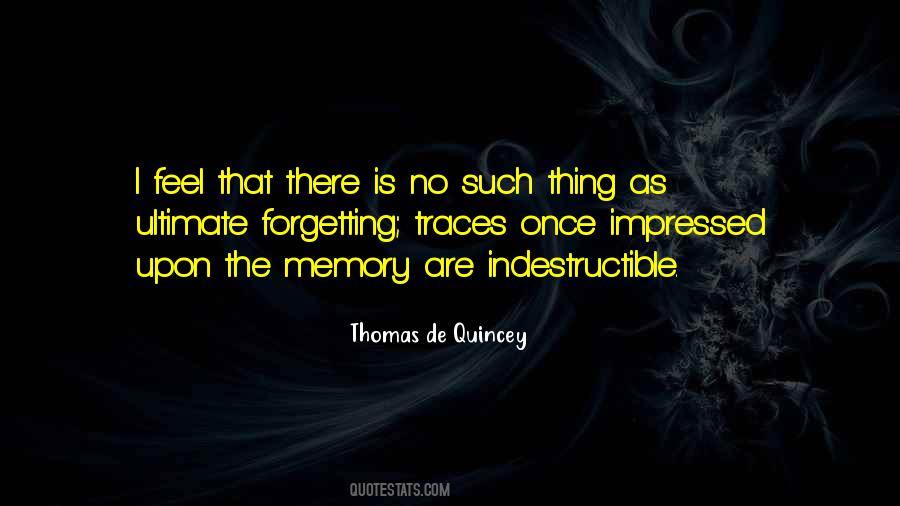 Quotes About Quincey #1801546