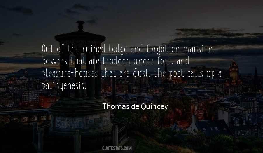 Quotes About Quincey #84103