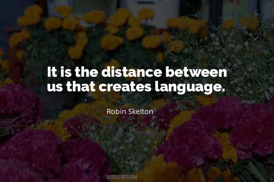 Quotes About Distance Between Us #141048