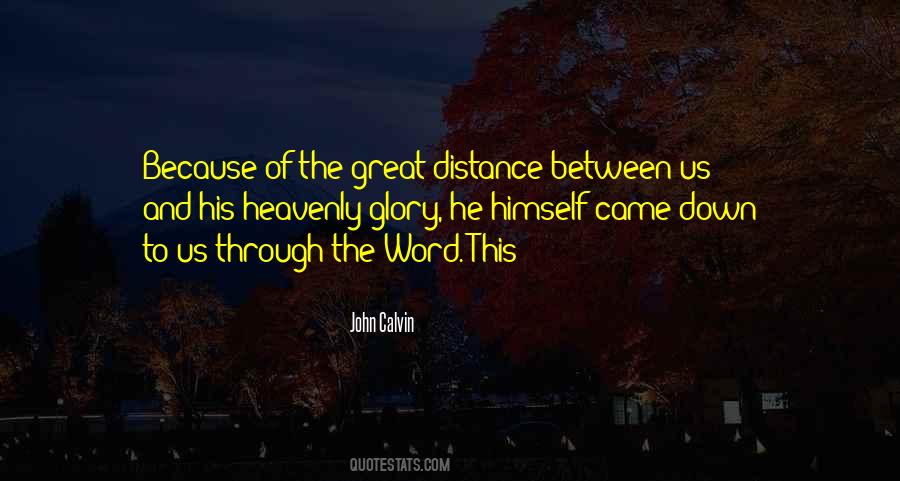 Quotes About Distance Between Us #274967