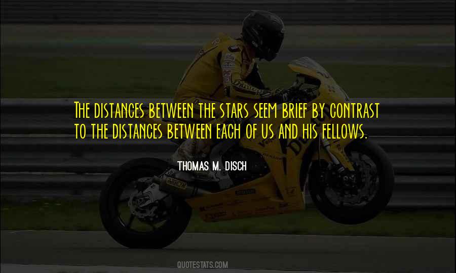 Quotes About Distance Between Us #592833