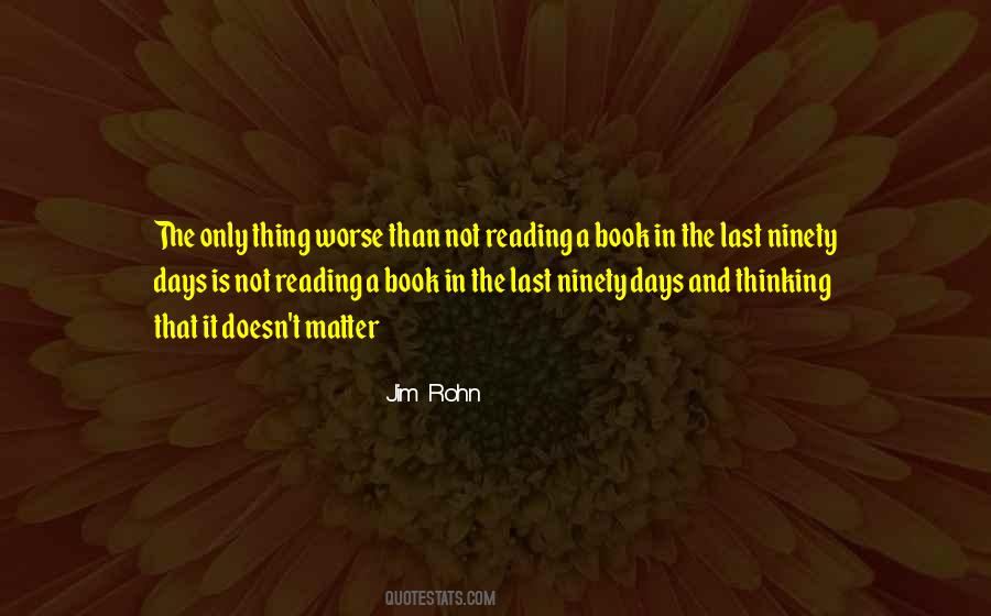 Quotes About Thinking And Reading #516685