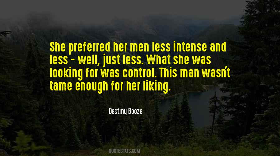 Quotes About Liking Her #1704713