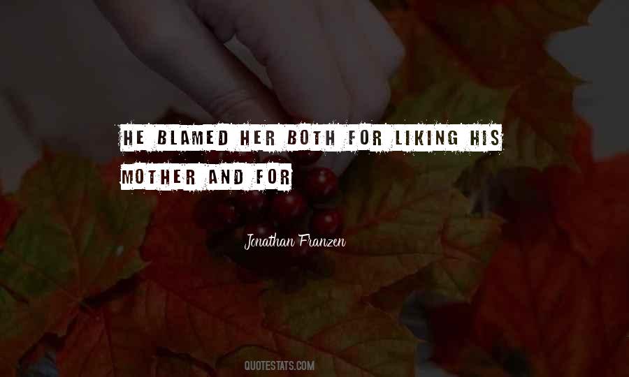 Quotes About Liking Her #1710466