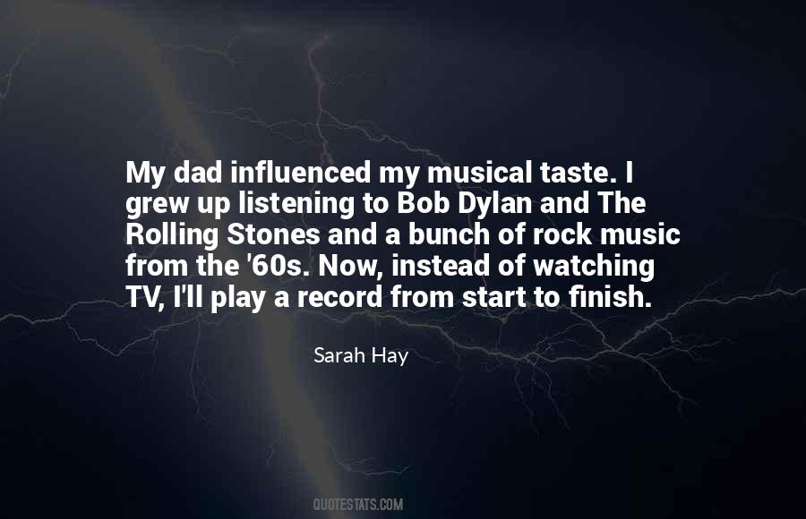 Quotes About Listening To Rock Music #757139