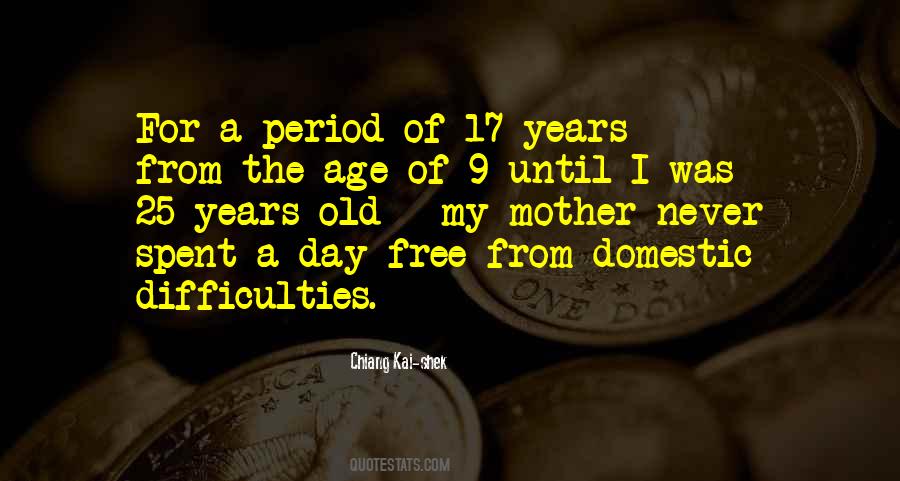 Quotes About Age 25 #1480520