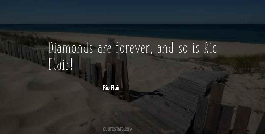 Diamonds Are Forever But Quotes #1055037