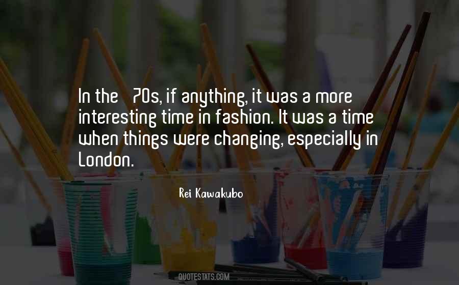 Quotes About 70s Fashion #35328