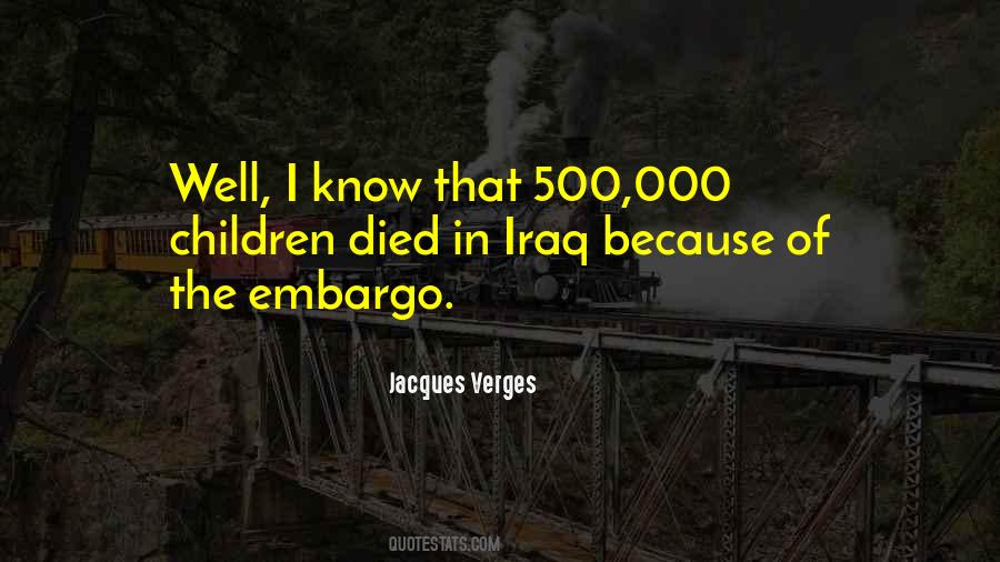 Quotes About Embargo #337500