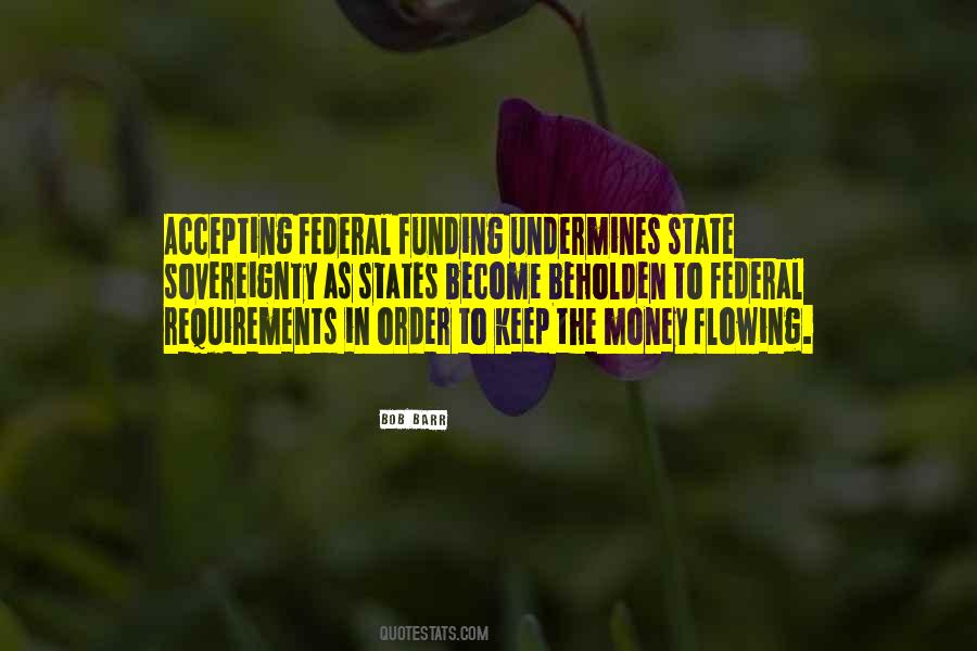 Keep On Flowing Quotes #1530966
