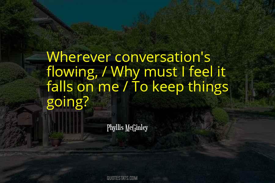 Keep On Flowing Quotes #176554