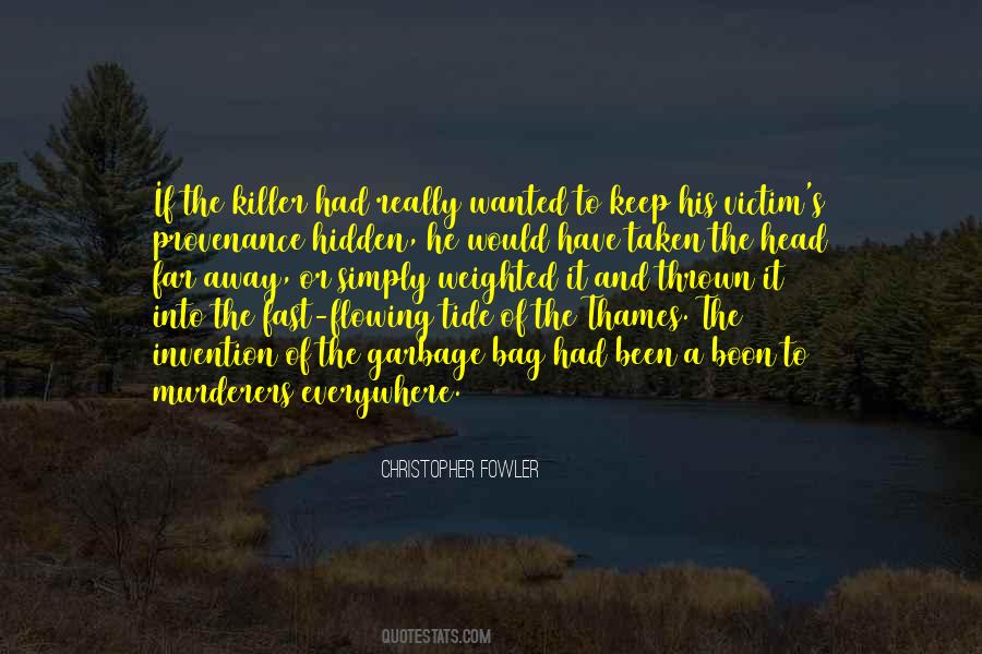 Keep On Flowing Quotes #1778098