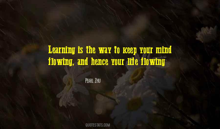 Keep On Flowing Quotes #200030