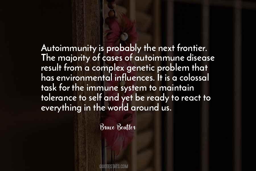 Quotes About Autoimmune Disease #1045277