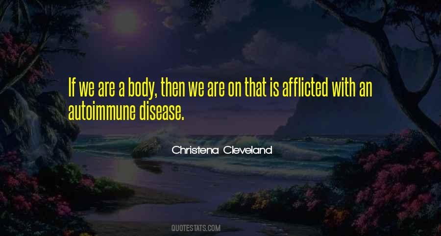 Quotes About Autoimmune Disease #932440