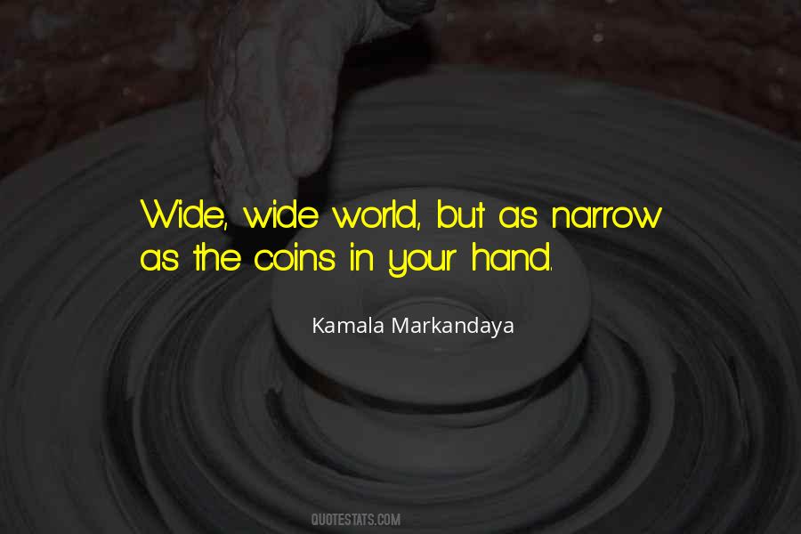 Quotes About The World In Your Hands #1514071