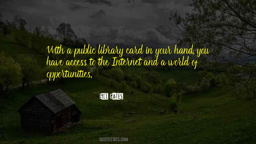 Quotes About The World In Your Hands #693739