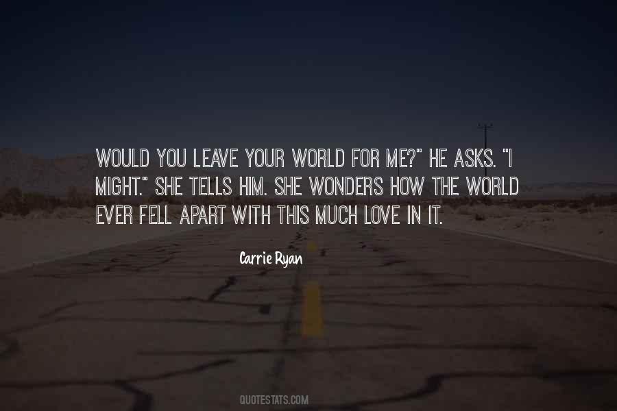 Quotes About The World In Your Hands #966582