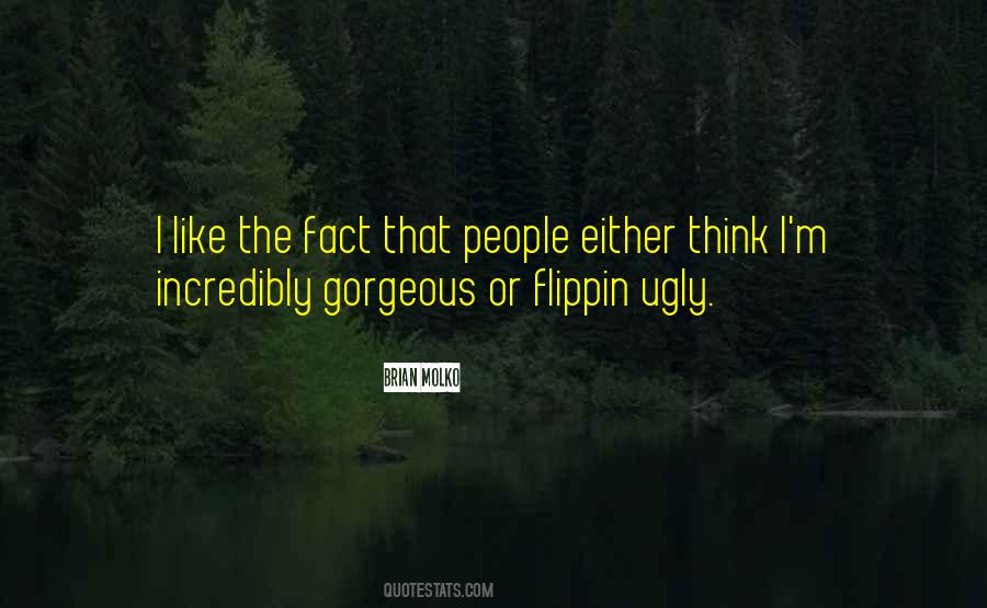 Ugly People Quotes #308518