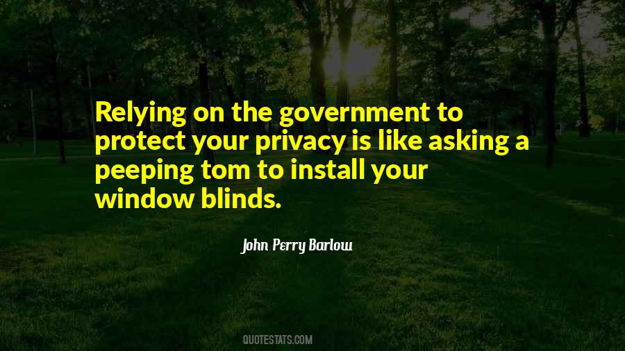 Quotes About Peeping #900334