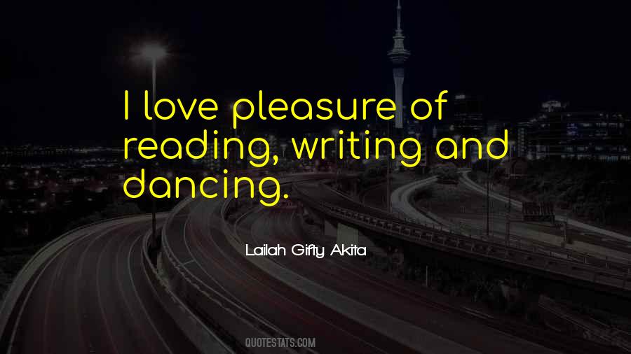 Quotes About Pleasure Of Reading #1768171