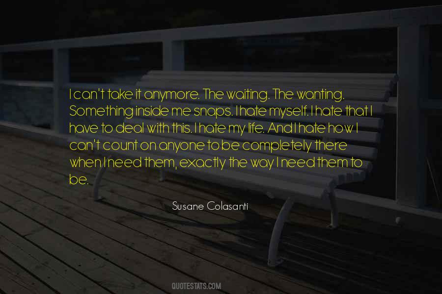 Quotes About Wanting Something #1700114