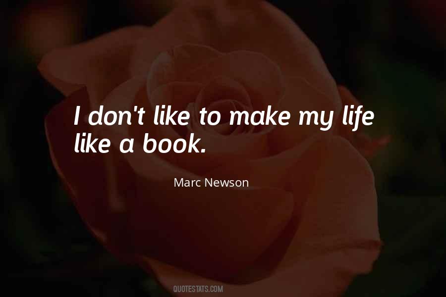 Quotes About Life Like A Book #1221333