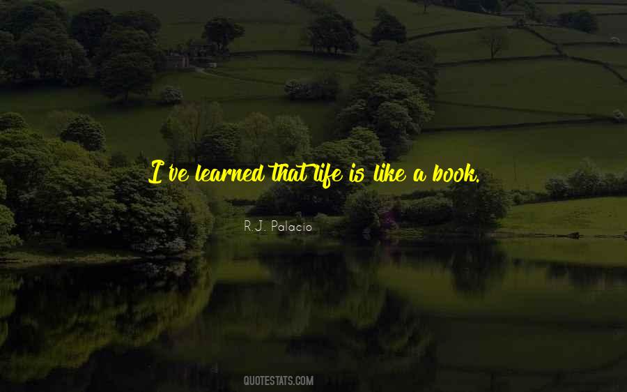 Quotes About Life Like A Book #851222