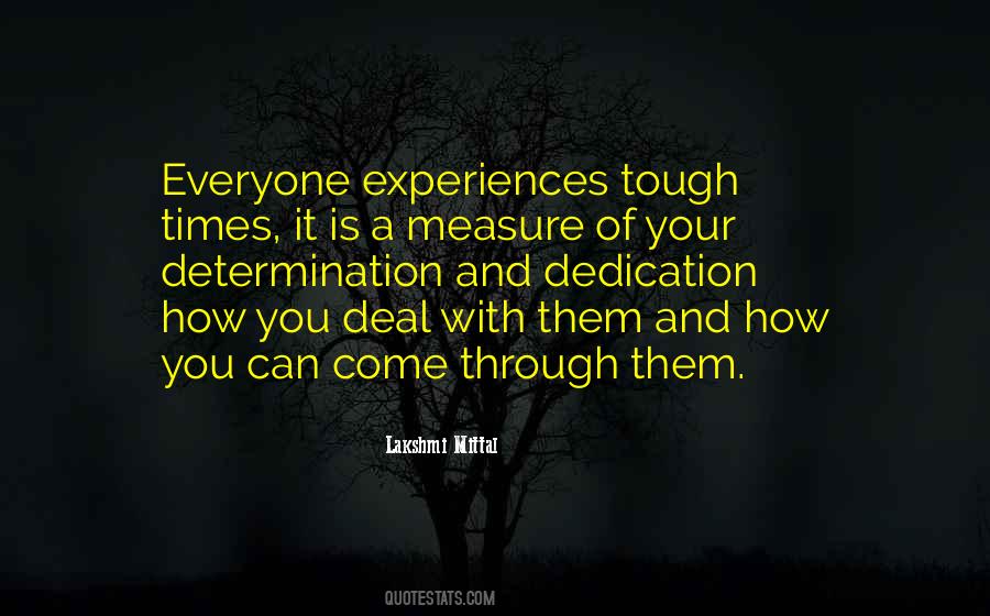 Quotes About Tough Experiences #1431265