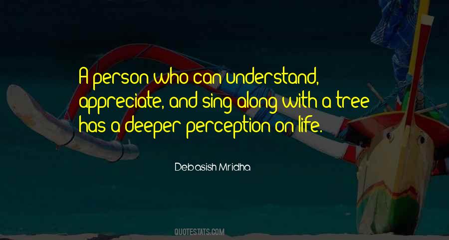 Quotes About Perception Of Life #339401