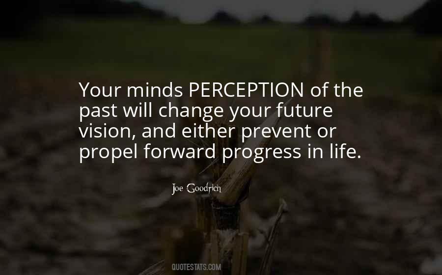 Quotes About Perception Of Life #658074