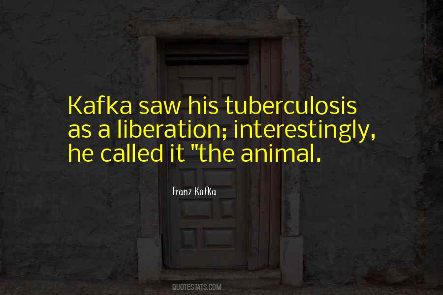 Quotes About Animal Liberation #1214002