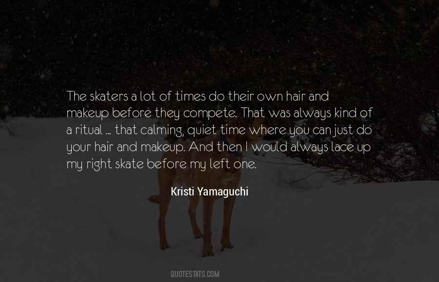 Quotes About Quiet Time #1280514
