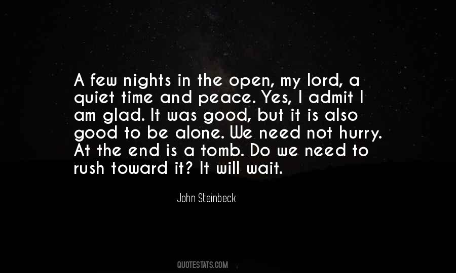 Quotes About Quiet Time #584208