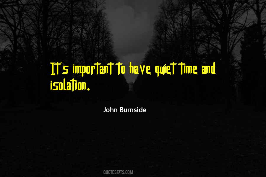 Quotes About Quiet Time #829689