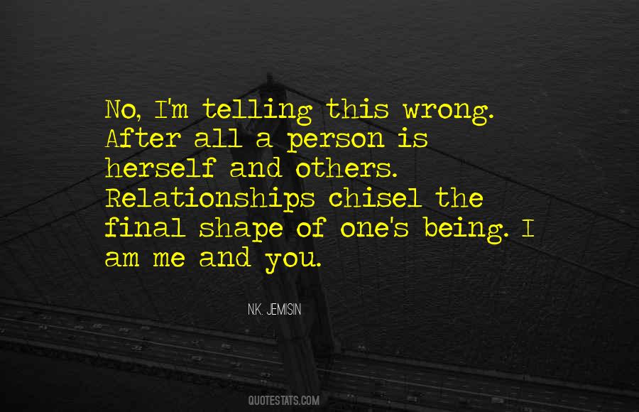 Quotes About Being With The Wrong Person #1290752