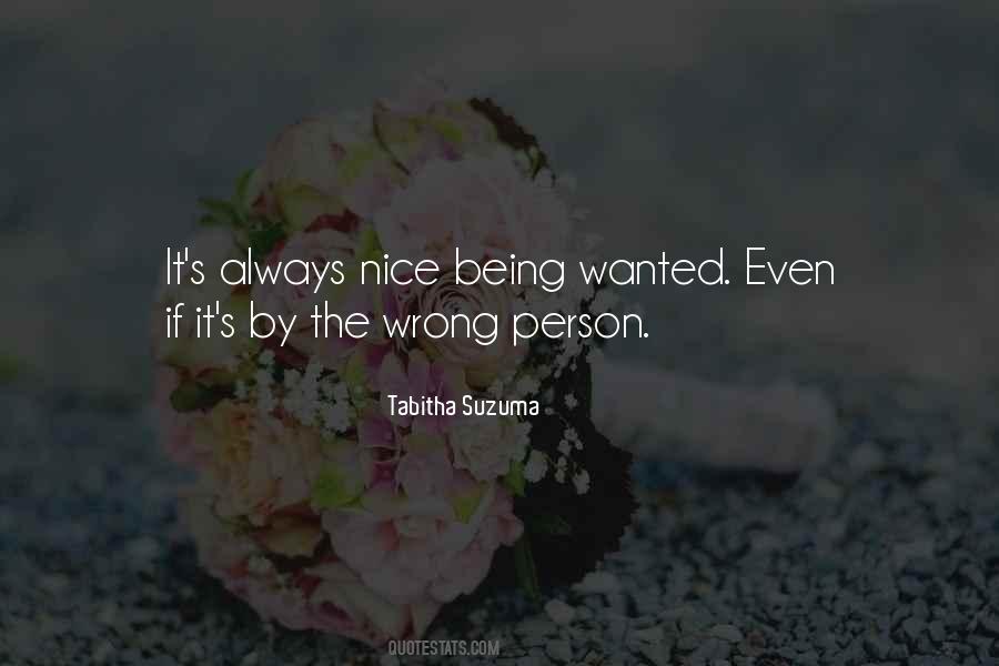 Quotes About Being With The Wrong Person #632307