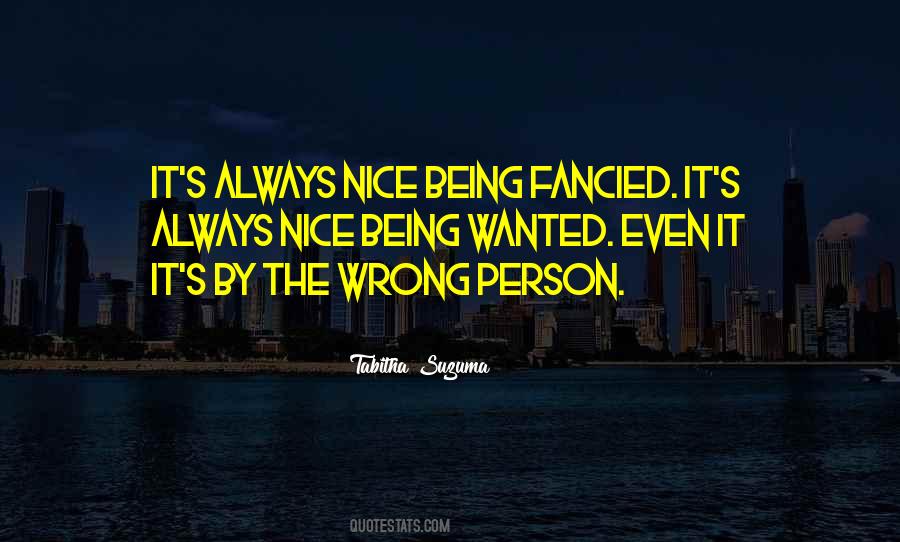 Quotes About Being With The Wrong Person #968490